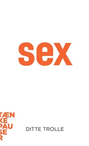 Sex (lydbog) af Ditte Trolle