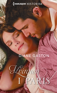 Kvinnen i Paris (ebok) av Diane Gaston
