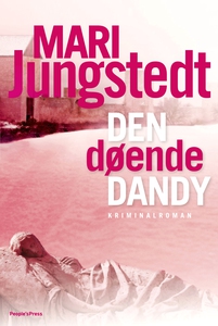 Den døende Dandy (e-bog) af Mari Jung