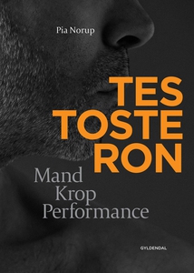 Testosteron (e-bog) af Pia Norup
