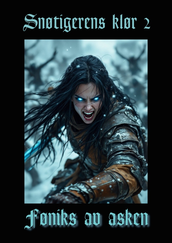 Snøtigerens klør Bok 2
