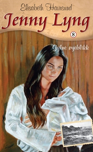 Gylne øyeblikk (ebok) av Elisabeth Havnsund