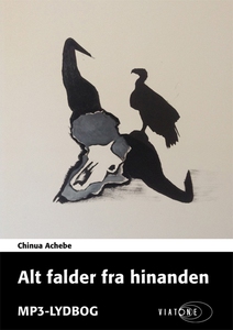 Alt falder fra hinanden (lydbog) af C