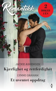 Kjærlighet og rettferdighet / Et uventet oppd
