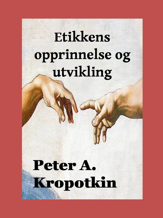 Etikkens opprinnelse og utvikling