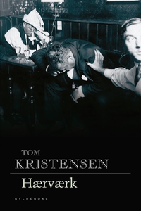 Hærværk (e-bog) af Tom Kristensen