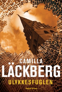 Ulykkesfuglen (e-bog) af Camilla Läck