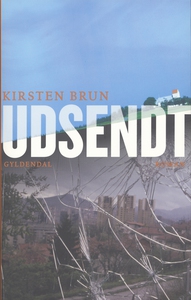 Udsendt (e-bog) af Kirsten Brun