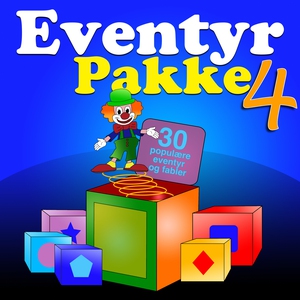 Eventyrpakke 4 : 30 populære eventyr og fable