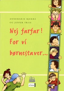 Nej farfar! For vi børnestaver (e-bog
