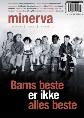 Barns beste er ikke alles beste (Minerva 3/2014) (ebok) av -
