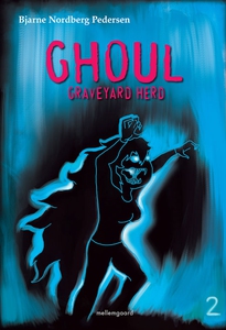 Ghoul – Graveyard Herd 2 (e-bog) af B