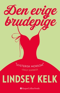 Den evige brudepige (e-bog) af Lindse