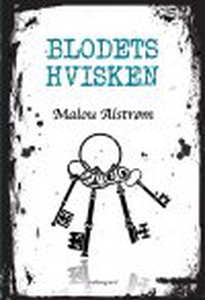 BLODETS HVISKEN (e-bog) af Malou Alst