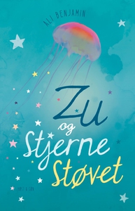 Zu og Stjernestøvet (e-bog) af Ali Be