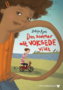Den sommer alt voksede vildt (e-bog)