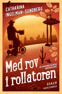 Med rov i rollatoren (e-bog) af Catha