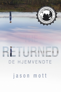 De hjemvendte (ebok) av Jason Mott