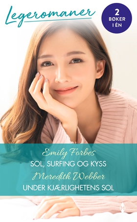 Sol, surfing og kyss/ Under kjærlighetens sol (ebok) av Forbes Emily