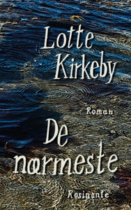 De nærmeste (e-bog) af Lotte Kirkeby