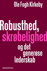 Robusthed, skrøbelighed og det generø