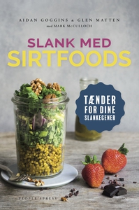 Slank med SIRT-foods (e-bog) af Aidan