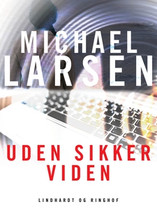 Uden sikker viden (e-bog) af Michael