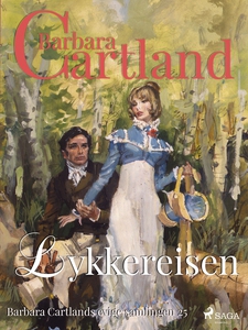 Lykkereisen (ebok) av Barbara Cartland