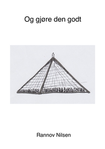 Og gjøre den godt (ebok) av Rannov Nilsen