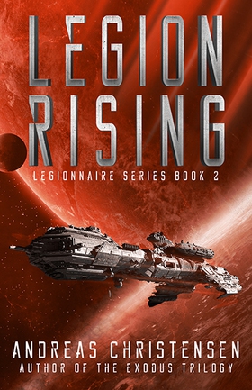 Legion Rising (Legionnaire Series, #2) (ebok) av Andreas Christensen
