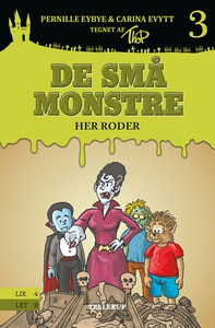De små monstre #3: Her roder (e-bog)