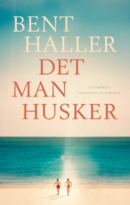 Det man husker (e-bog) af Bent Haller