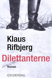Dilettanterne (e-bog) af Klaus Rifbje