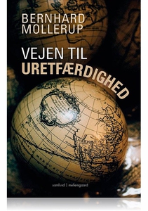VEJEN TIL URETFÆRDIGHED (e-bog) af Be