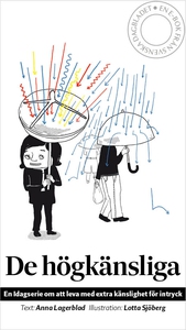 De högkänsliga (e-bok) av Anna Lagerblad