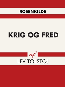 Krig og fred (e-bog) af Lev Tolstoj,