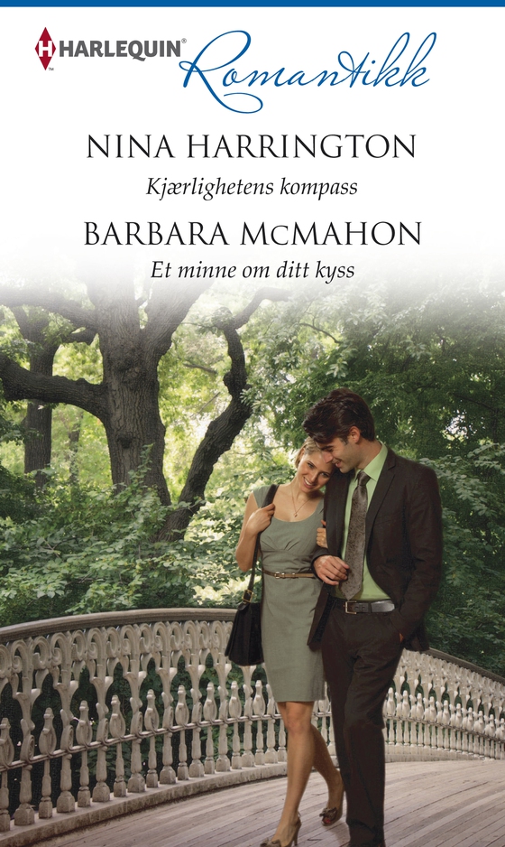 Kjærlighetens kompass / Et minne om ditt kyss