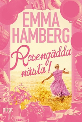 Rosengädda nästa! (e-bok) av Emma Hamberg