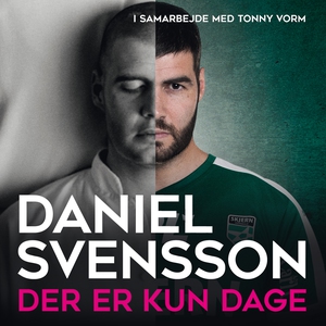 Der er kun dage (lydbog) af Daniel Sv