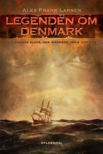 Legenden om Denmark (lydbog) af Alex