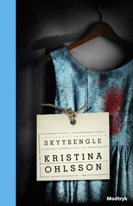 Skytsengle (e-bog) af Kristina Ohlsso