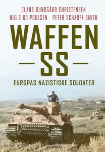 Waffen SS (e-bog) af Claus Bundgård C
