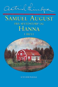 Samuel August fra Sevedstorp og Hanna