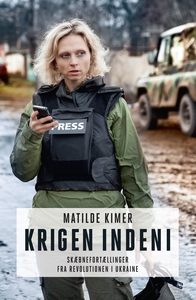 Krigen indeni (e-bog) af Matilde Kime