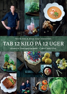 Tab 12 kilo på 12 uger (e-bog) af Hen