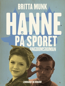 Hanne på sporet (e-bog) af Britta Mun