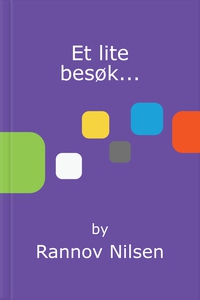 Et lite besøk... (ebok) av Rannov Nilsen