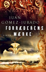 Forræderens mærke (e-bog) af Juan Góm