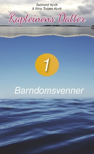 Barndomsvenner (ebok) av Salmund,Kyvik, Kyvik
