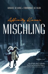 Mischling (lydbog) af Affinity Konar